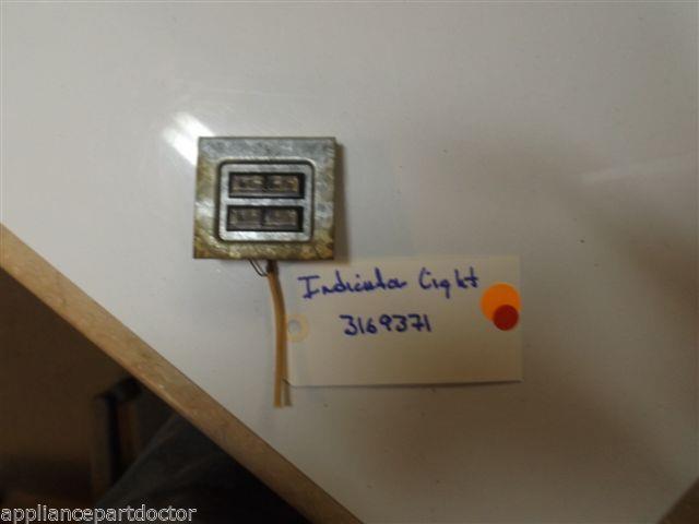 WHIRLPOOL STOVE 3169371 Light, Indicator USED PART WHIRLPOOL STOVE 3169371 Light, Indicator USED PART